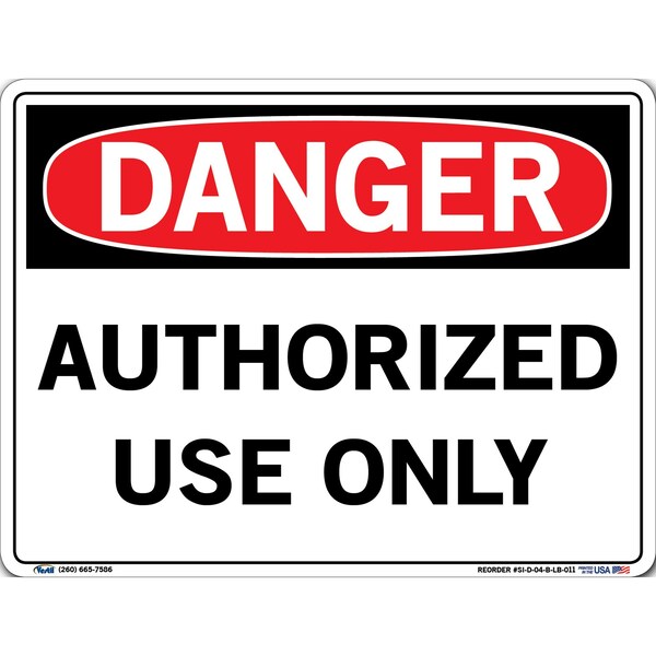 Vinyl Label Sign, 9-1/2" H, 12-1/2" W, Vinyl Label, Rectangle, English, SI-D-04-B-LB-011